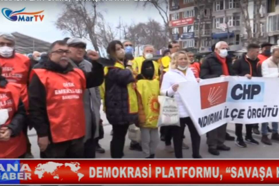 DEMOKRASİ PLATFORMU, “SAVAŞA HAYIR!” DEDİ