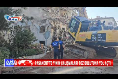 PAŞAKENT'TE YIKIM ÇALIŞMALARI TOZ BULUTUNA YOL AÇTI