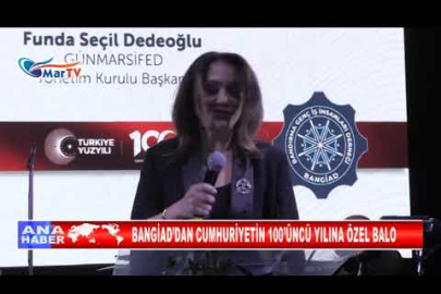 BANGİAD’DAN CUMHURİYETİN 100’ÜNCÜ YILINA ÖZEL BALO